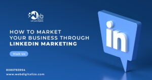 How to market your business through LinkedIn marketing