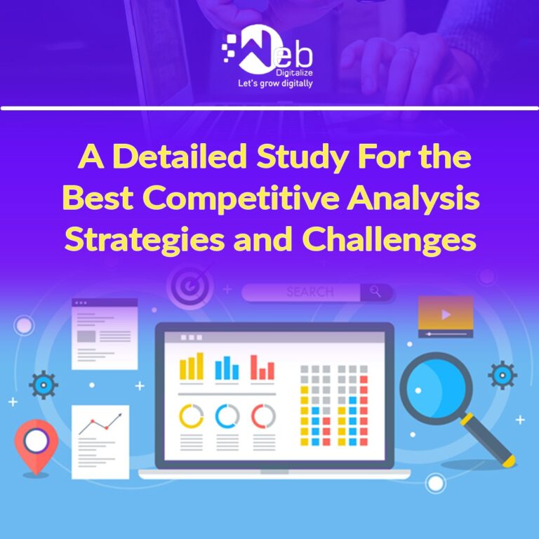 A detailed study for the best competitive analysis strategies and challenges