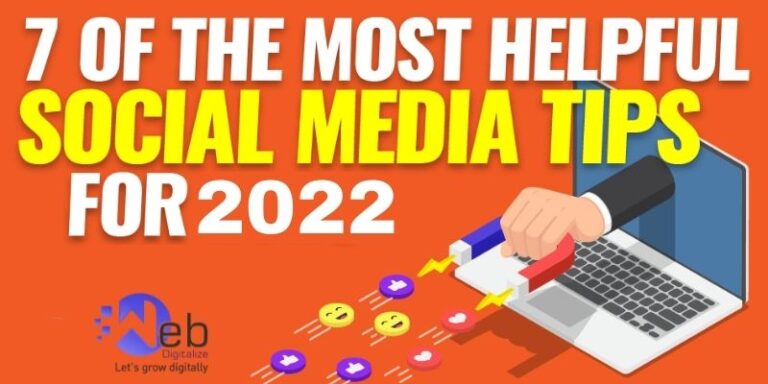 7 Best Social Media Marketing Tips to Follow in 2022