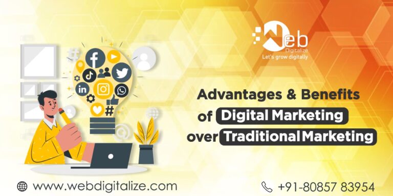 Advantages and Benefits of Digital Marketing over Traditional Marketing