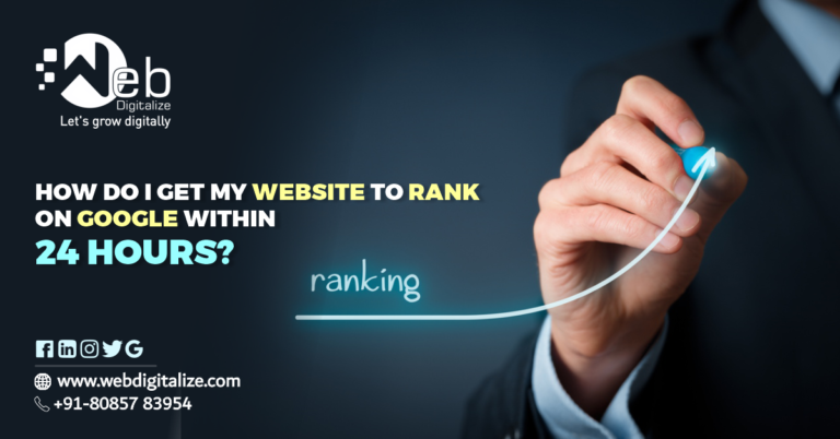 How Do I Get My Website to Rank on Google Within 24 hours?